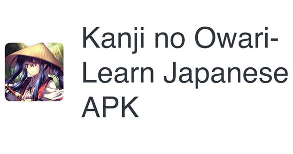 Aplikasi Belajar Huruf Kanji Jepang Kanji No Owari