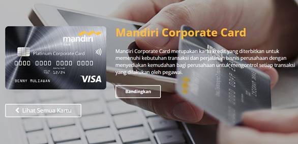 Bagaimana Cara Mengajukan Kartu Kredit Mandiri Corporate Card