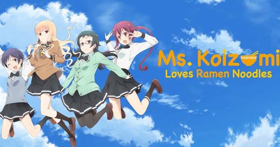 Film Anime Masak Terbaik Ms. Koizumi Loves Ramen Noodles